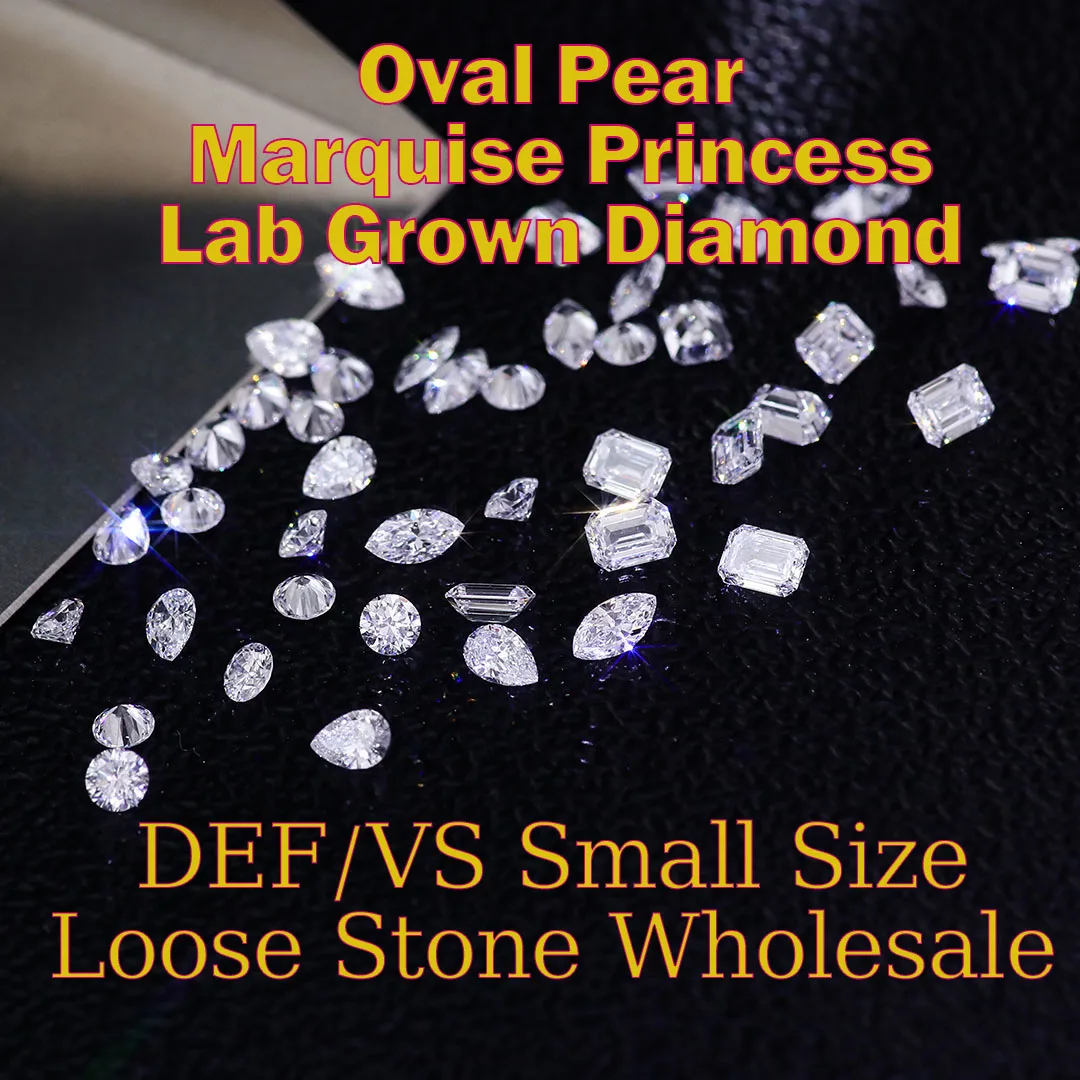 

Provence Small Size Lab Diamonds Oval Pear Marquise Princess DEF/VS For Jewelry Ring Earring Making Loose Stone Wholesale