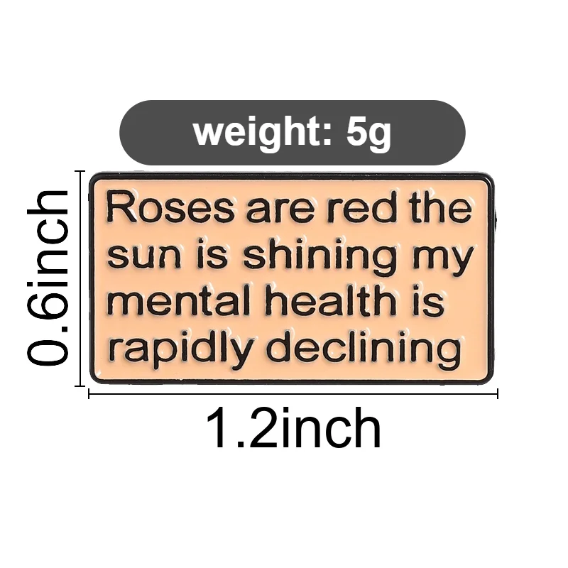 My Mental Health Is Rapidly Declining Quote Pin Dark Humor Style for Stressed Students Office Workers Casual Bag Decoration