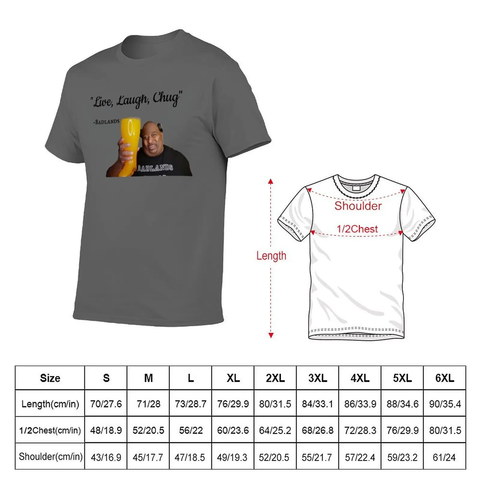 Chug Live Laugh Chugs Badlands T-Shirt Holiday Party Tee Shirt