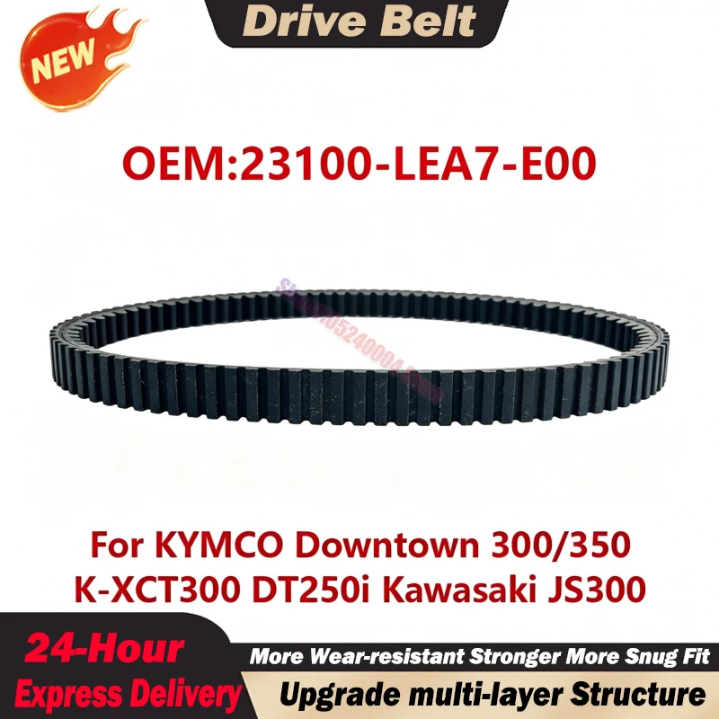 23100-LEA7-E00 For KYMCO Downtown 300 350 i Dink People DT-X360 321cc K-XCT Shadow 300i Motorcycle Drive Belt