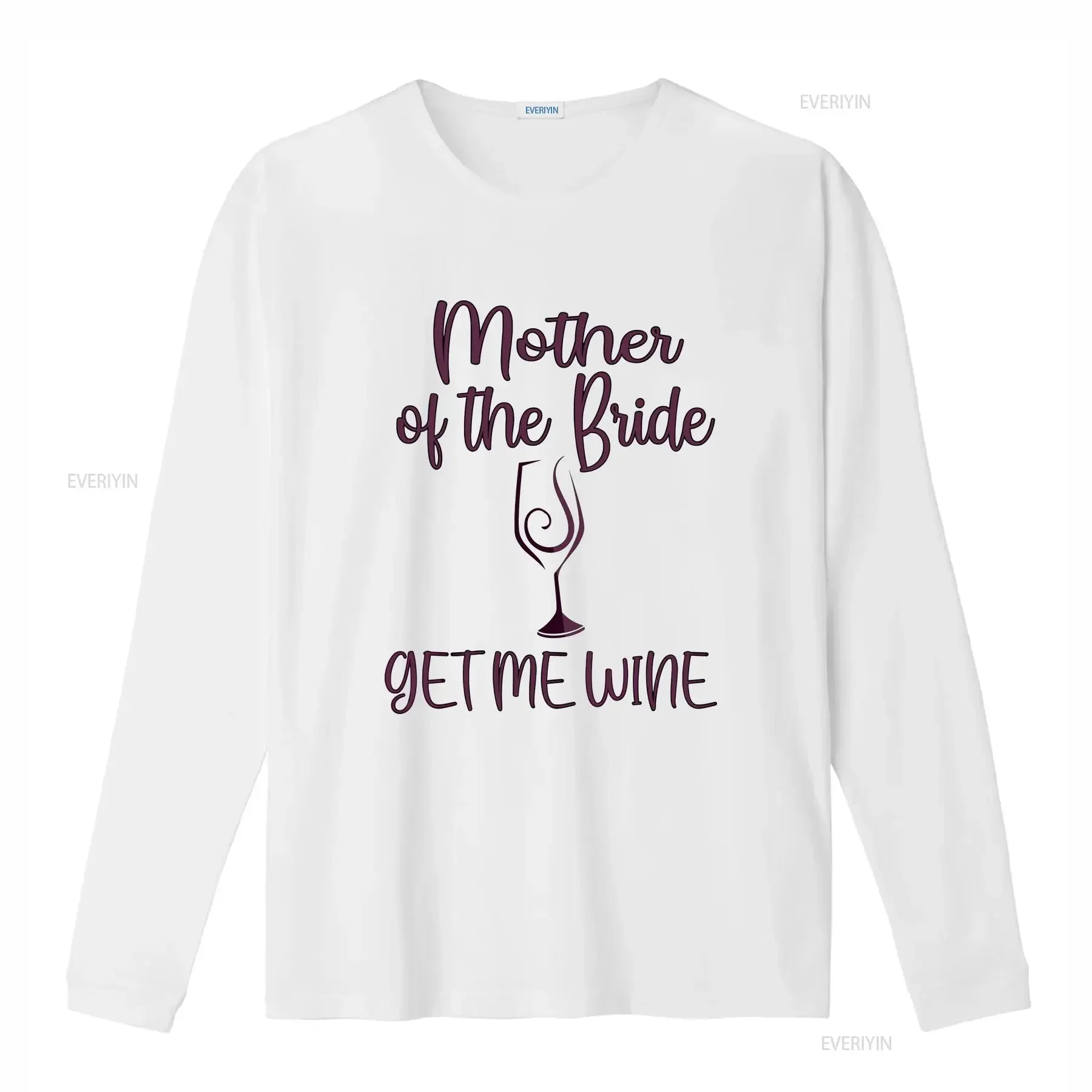 Get Me Wine Mother Of The Bride Bridal Shower Mom T Shirt  vintage Washed Top For Everyday Wear fashion Comfortable