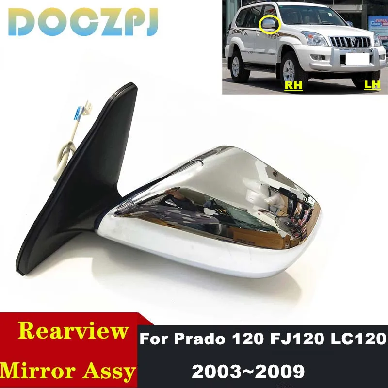 

1PCS Car Rearview Side Mirror Assy 5PINS Chrome Electric Folding Door Mirror For Toyota Land Cruiser Prado 120 FJ120 LC120 03~09