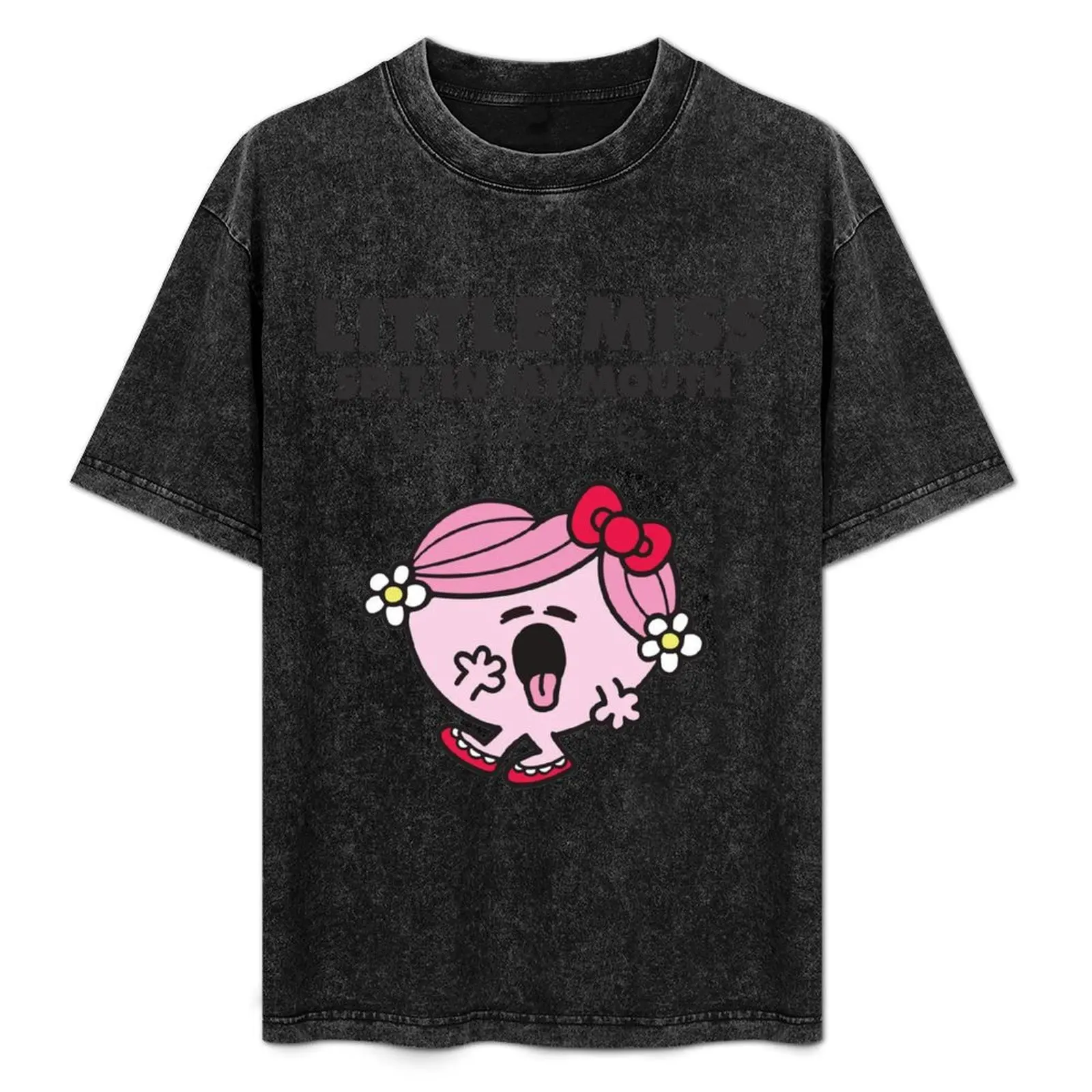 

Little Miss Spit In My Mouth T-Shirt summer tops blacks T-shirt men