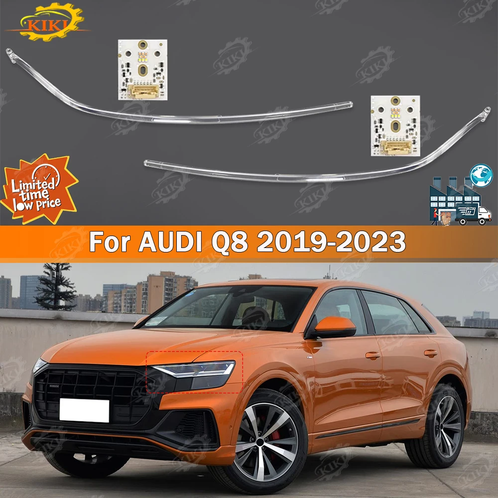 

Daytime Running Light Panel Light Guide Tube Fit For Audi Q8 2019-2023 Models Front Headlight Angel Eye Chip Board LED Module