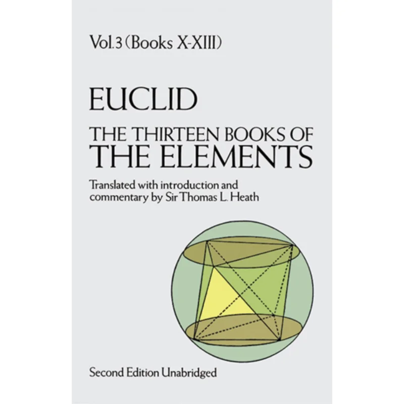 The Thirteen Books Of The Elements  Vol 3 Euclid Dover Publications 9780486600901 Book