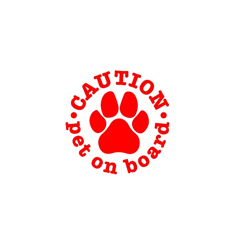 KAUTION PET AN BORD Tiere Hund Vinyl Autoaufkleber Autorennen Laptop Computer Rinsee Camping Surfbrett Werkzeugkasten Gestanzter Aufkleber