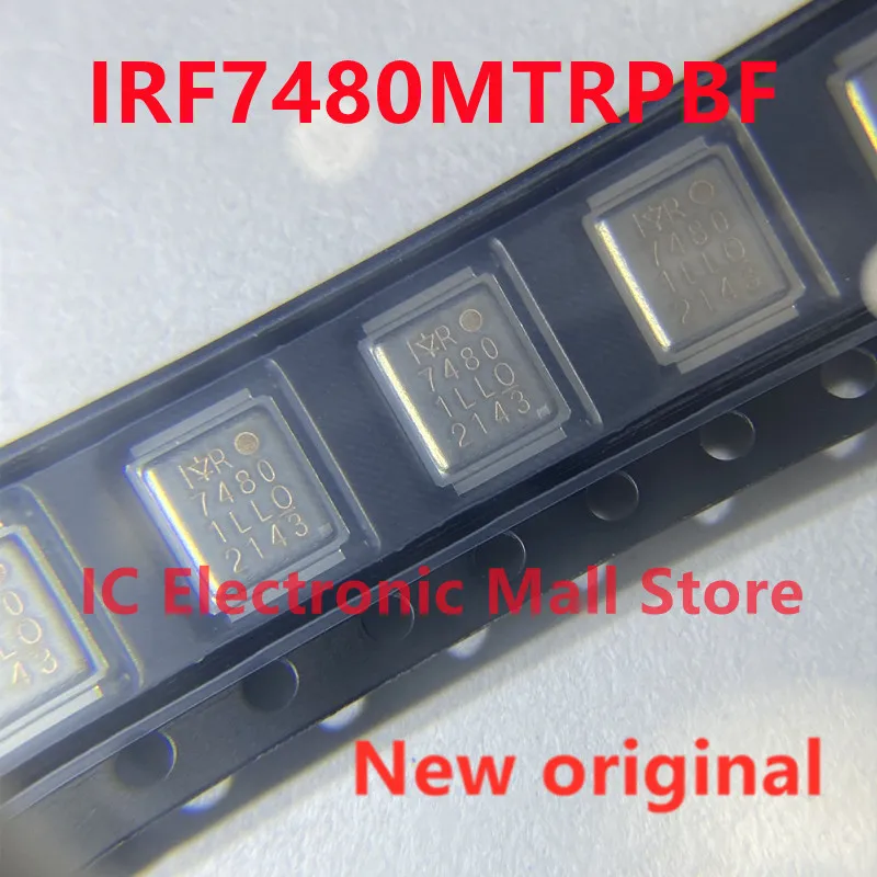 

10 шт. новый оригинальный IRF7480MTRPBF IRF7480 7480 MOSFET DIRECTFET N Channel 217A 40V MOSFET трубка с полевым эффектом