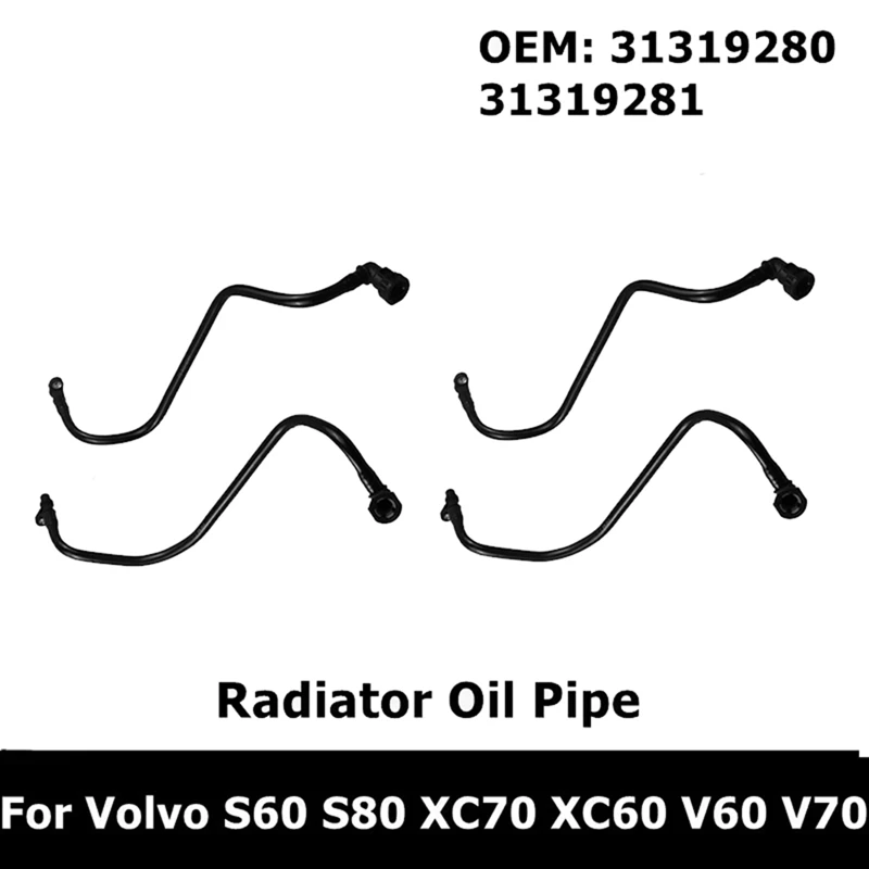 A13Z-4Pcs 31319280 31319281 أنبوب زيت مشعاع ناقل الحركة خرطوم خط الزيت السفلي والعلوي لفولفو S80 09-15 S60 XC60 #5