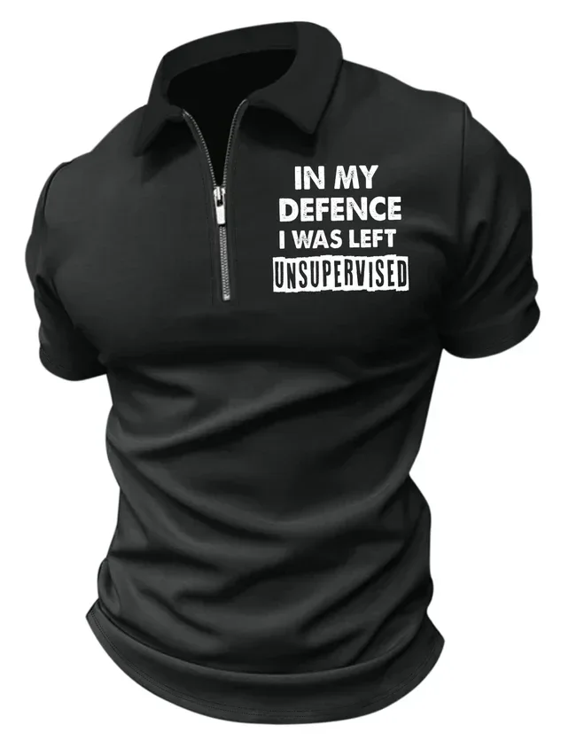 

Men's In My Defense I Was Left Unsupervised Funny Graphic Print Casual Polo Collar Text Letters Polo Shirt Zip Up Polo Shirt