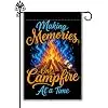 Hafhue Making Memories One Campfire at a Time 12 x 18 Inch Garden Flag llz