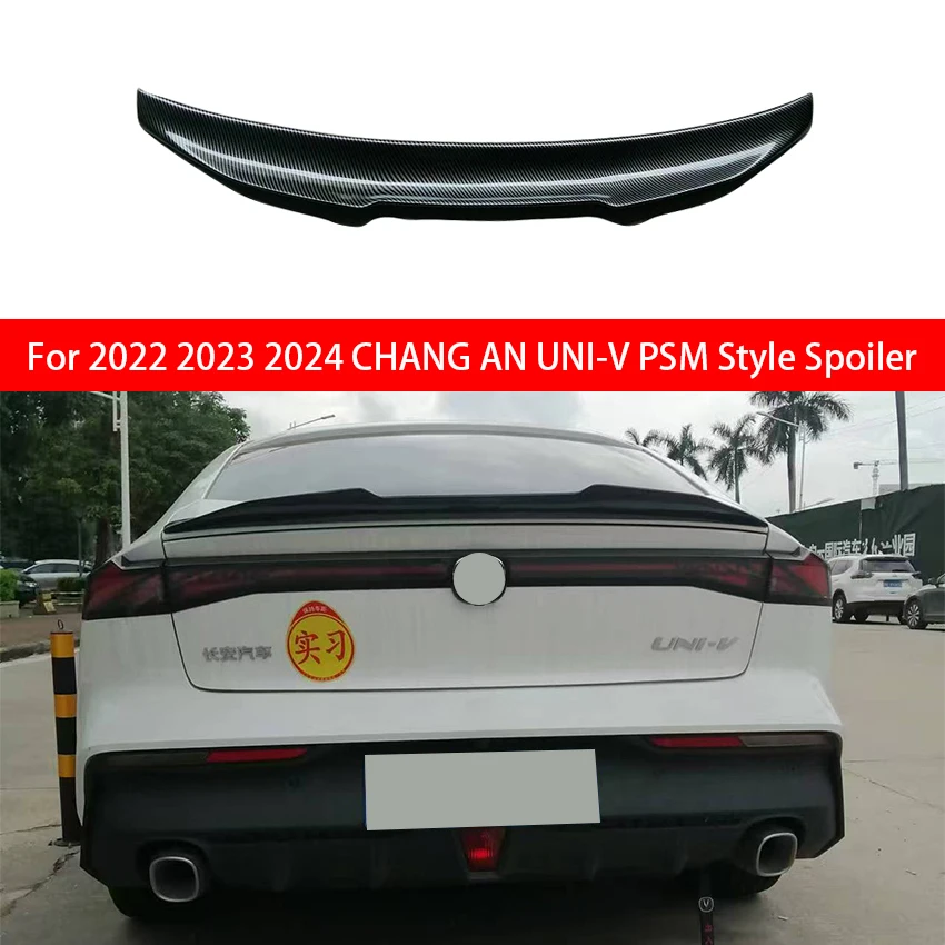 

Для 2022 2023 2024 CHANG AN UNI-V PSM Стиль Ярко-черная задняя крышка багажника Автомобильный спойлер Крылья Внешние тюнинговые аксессуары Часть