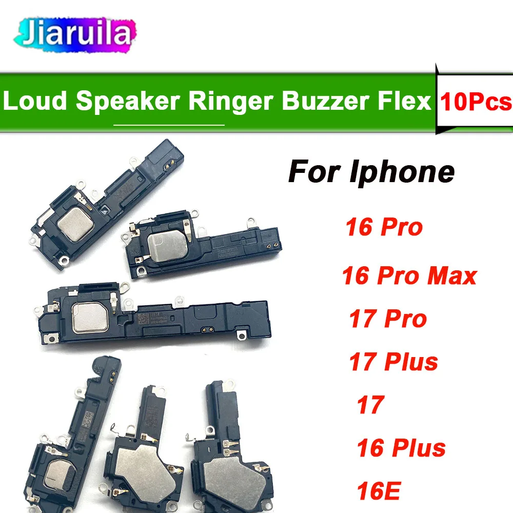 10Pcs, Bottom Loudspeaker For iPhone 16 Pro Max 16 Plus 17 Pro MAX 16E Loud Speaker Ringer Buzzer Flex Cable Replacement Parts