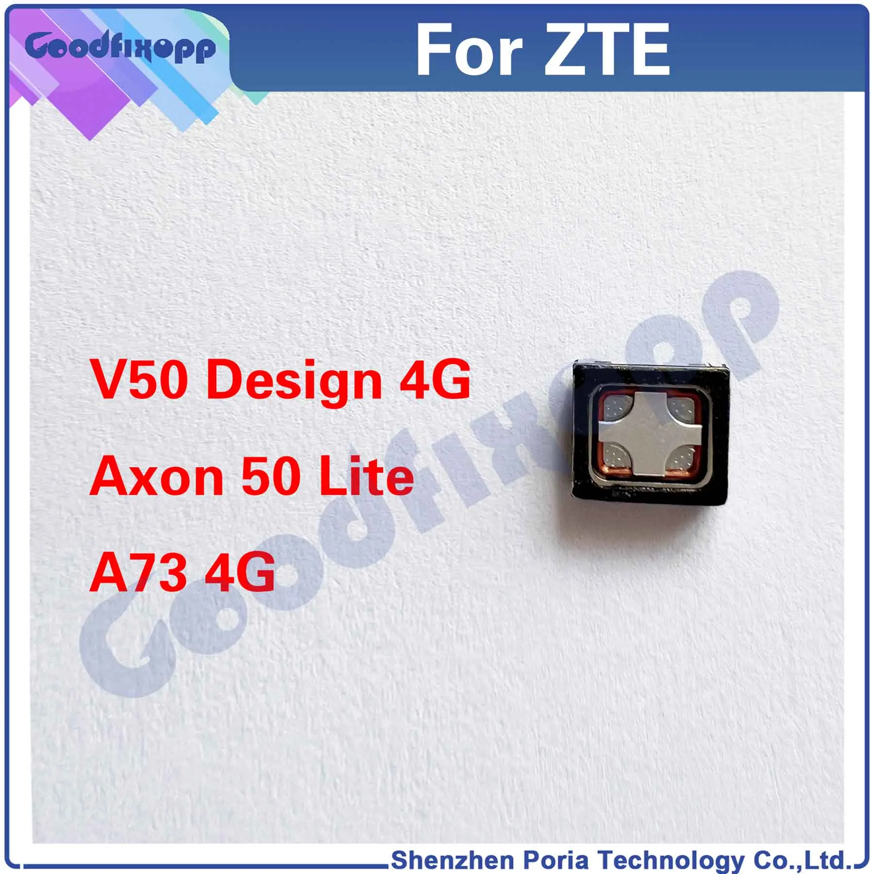 For ZTE Blade V50 Design 4G / Axon 50 Lite / V50 Smart / A73 Earpiece Earphone Ear Top Speaker Sound Receiver EarSpeaker Parts