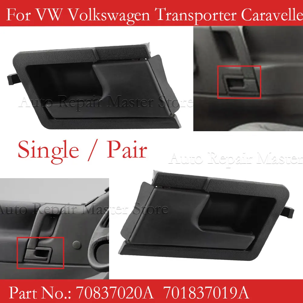 

Black Left Right Interior Inside Inner Door Handle 70837020A 701837019A For VW Volkswagen Transporter Caravelle T4 EuroVan