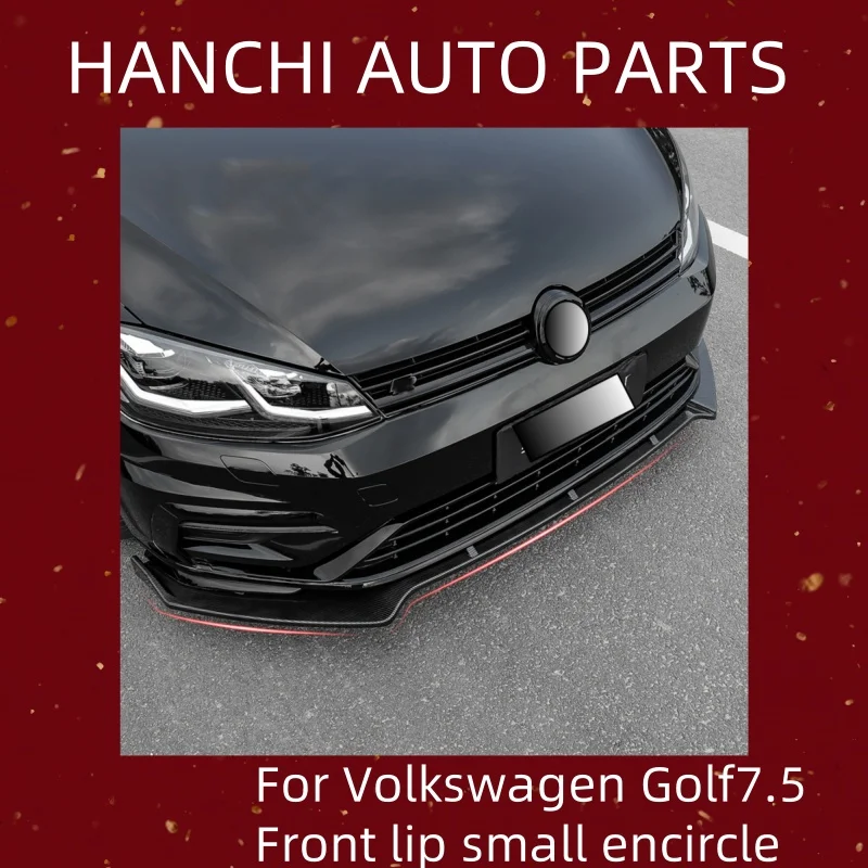 

HANCHI Car Front Shovel For Volkswagen Golf Modified Special Front Shovel Front Lip small Surround Volkswagen Golf front lip