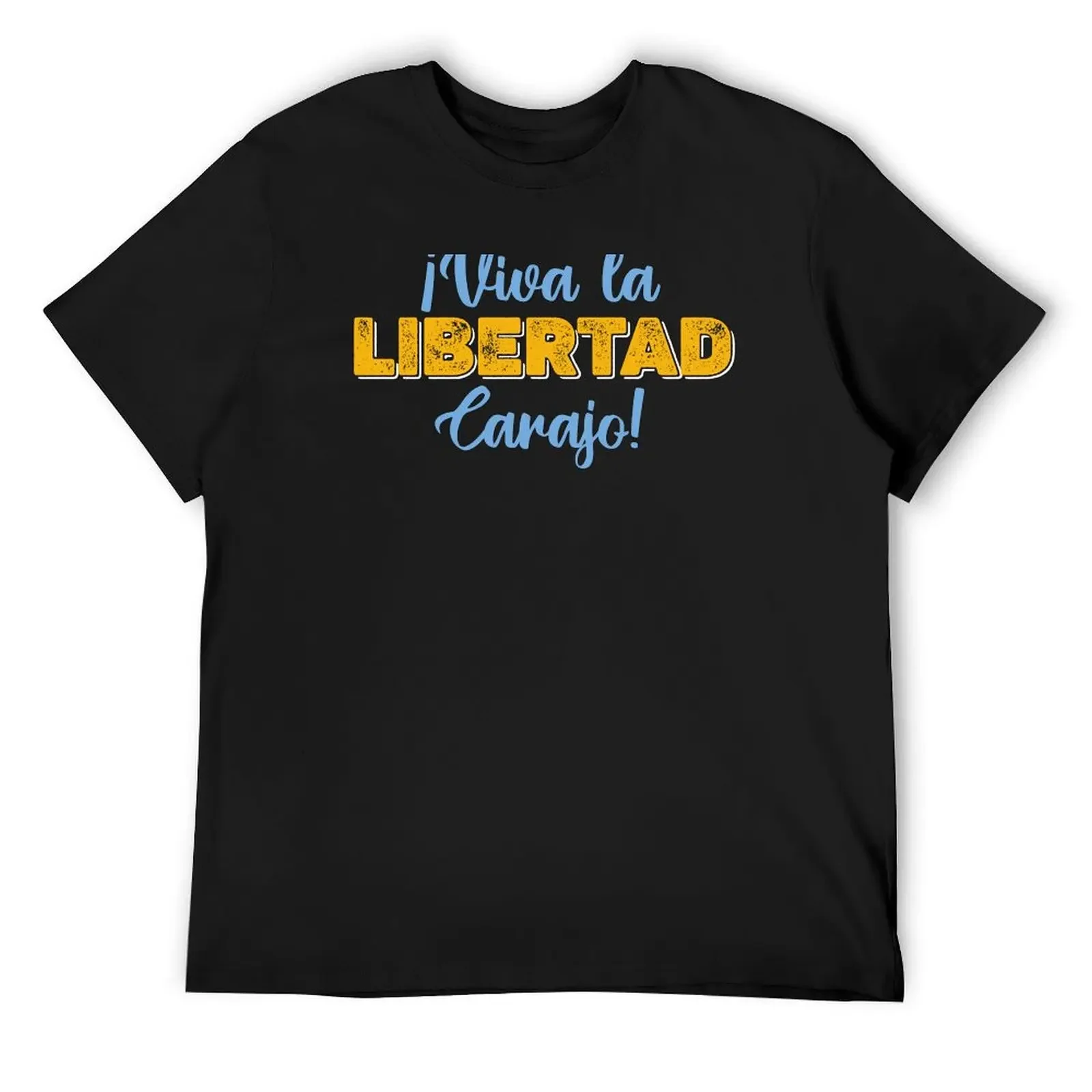 

VIVA LA LIBERTAD CARAJO T-Shirt basketball graphic tees designer shirts essential t shirt mens designer clothes