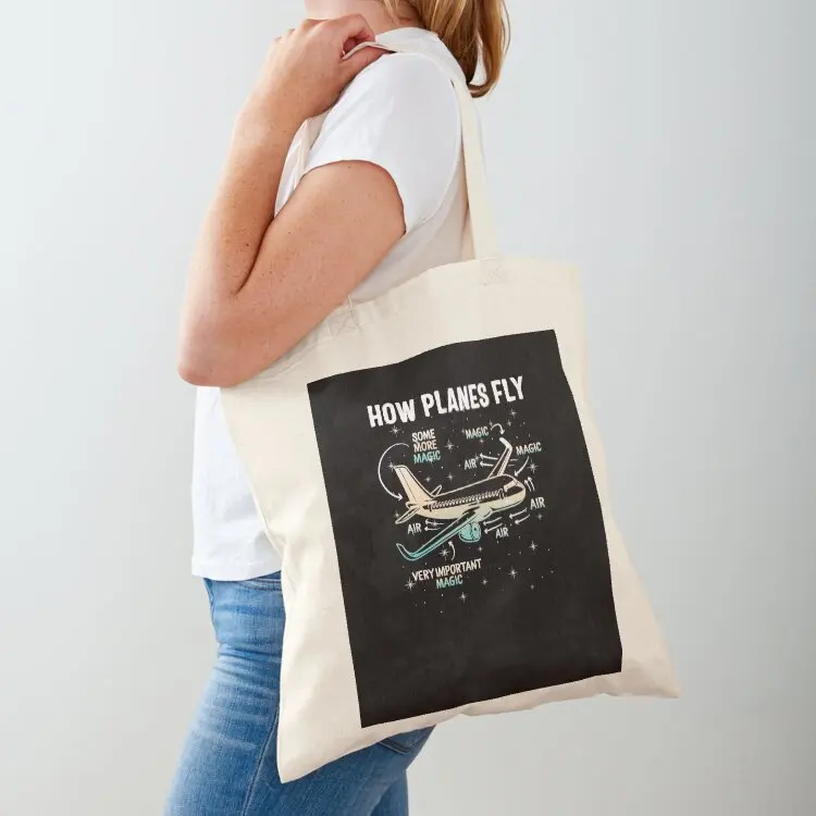 How Planes Fly, How Planes Fly Magic, Aerospace Engineer, Airplanes Aviation, Flying Pilot Shirt, Airplane Airline Pilo Tote Bag