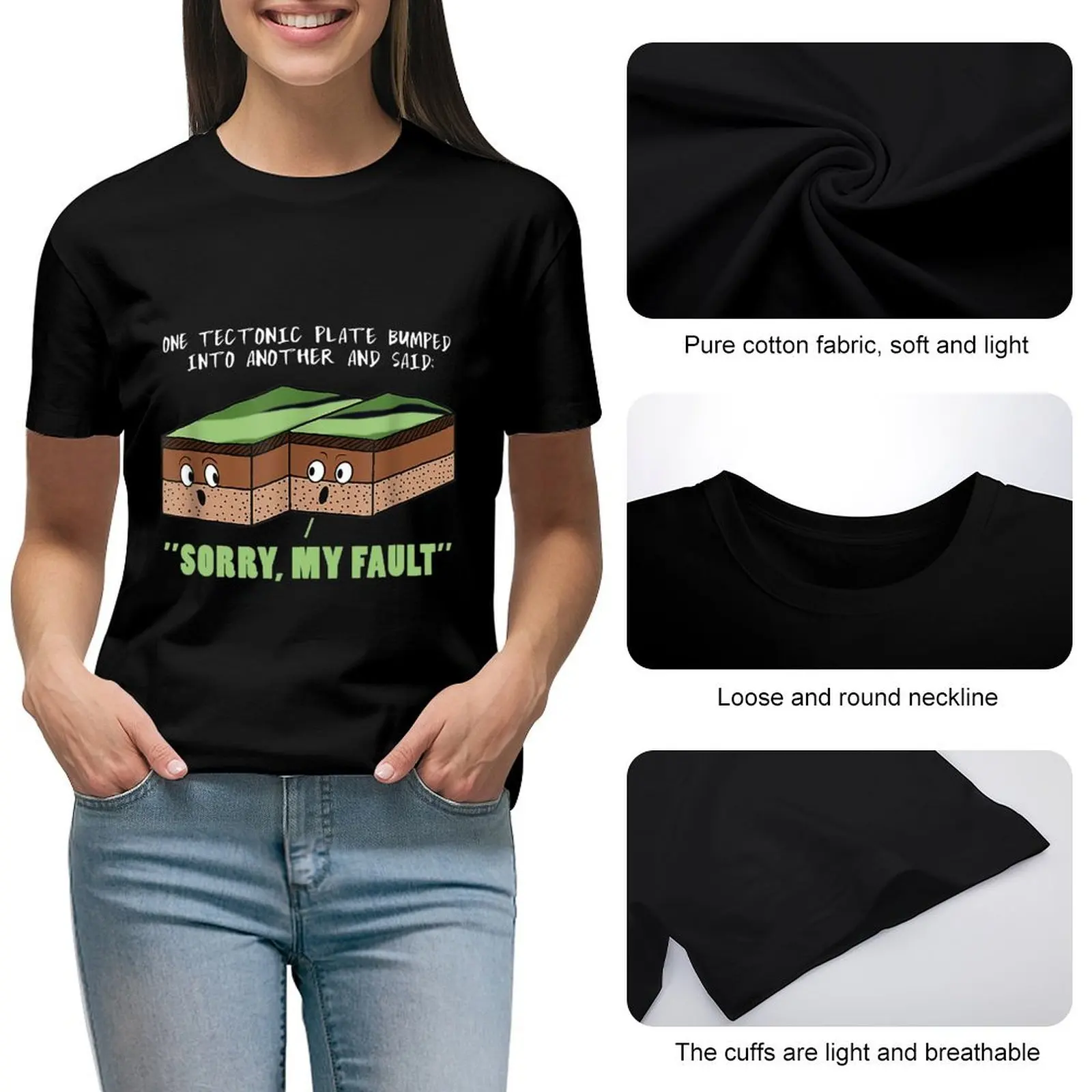 Funny Earthquake Sorry My Fault TShirt For Science Teacher T Shirt Graphic Shirt Casual Short Sleeved Female Tee T-Shirt