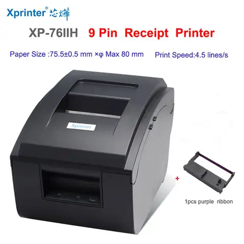 Xprinter 76IIH 9-Pin Receipt Printer Stylus Printer Dot Matrix Recepit Printer 76mm Width Paper