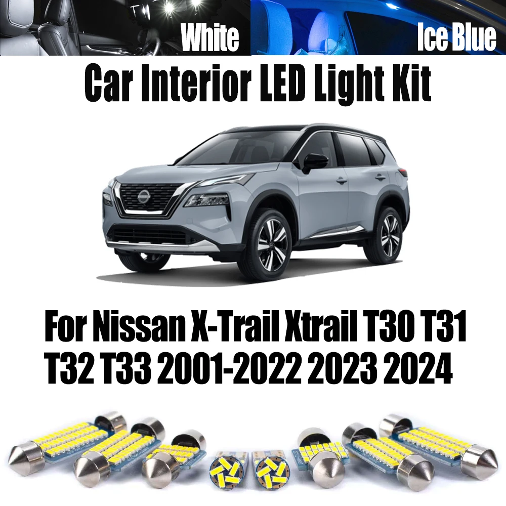 

For Nissan X-Trail Xtrail T30 T31 T32 T33 2001- 2020 2021 2022 2023 2024 LED Bulbs Interior Ceiling Light Kit Car Accessories
