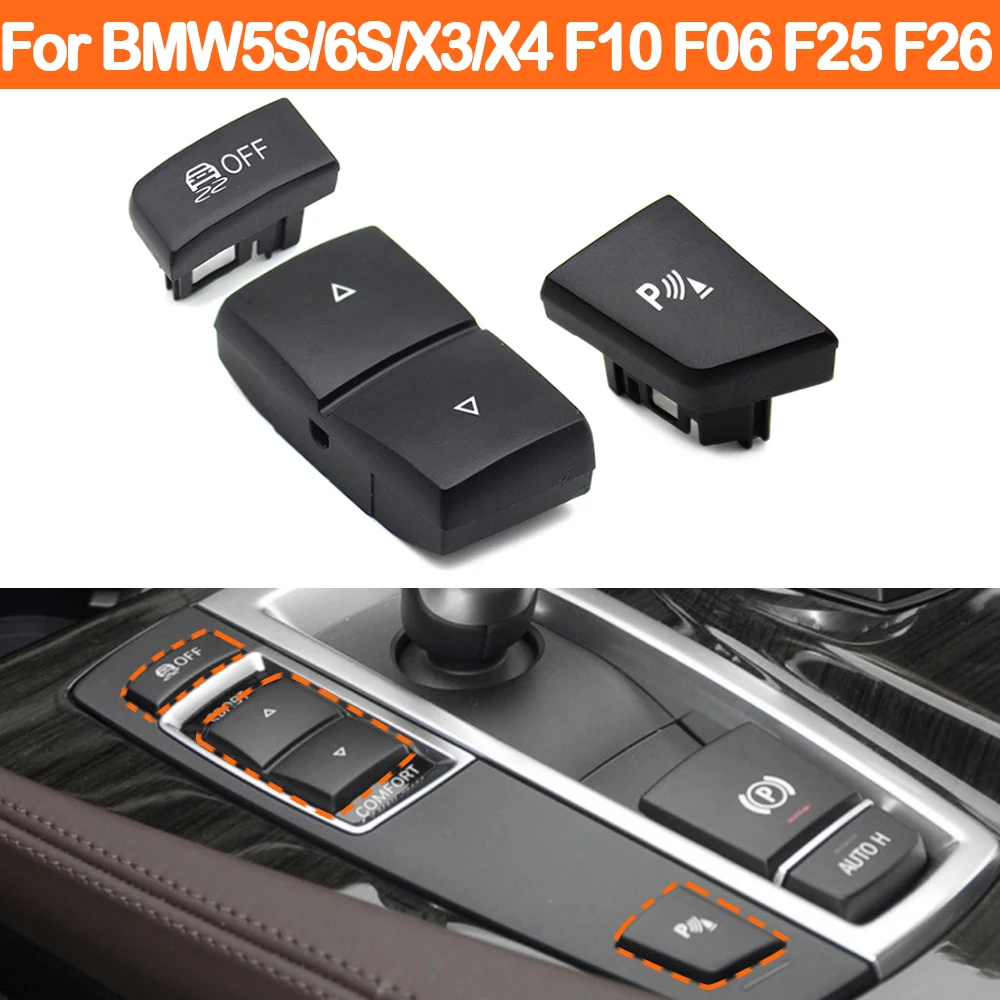 Interior Car Antislip OFF Sport Model Radar Parking Switch Button For BMW 5 6 X3 X4 Series F10 F11 F06 F12 F13 F25 F26 613192678