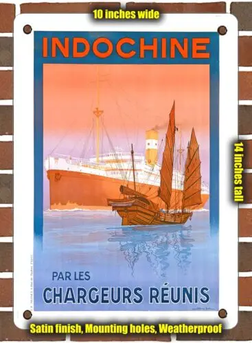 METAL SIGN - 1922 Indochina Chargeurs Reunis - 10x14 Inches