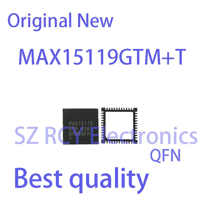 (2-5 PCS)NEW MAX15119GTM MAX15119GTM+T MAX15119 QFN IC Chip electronic