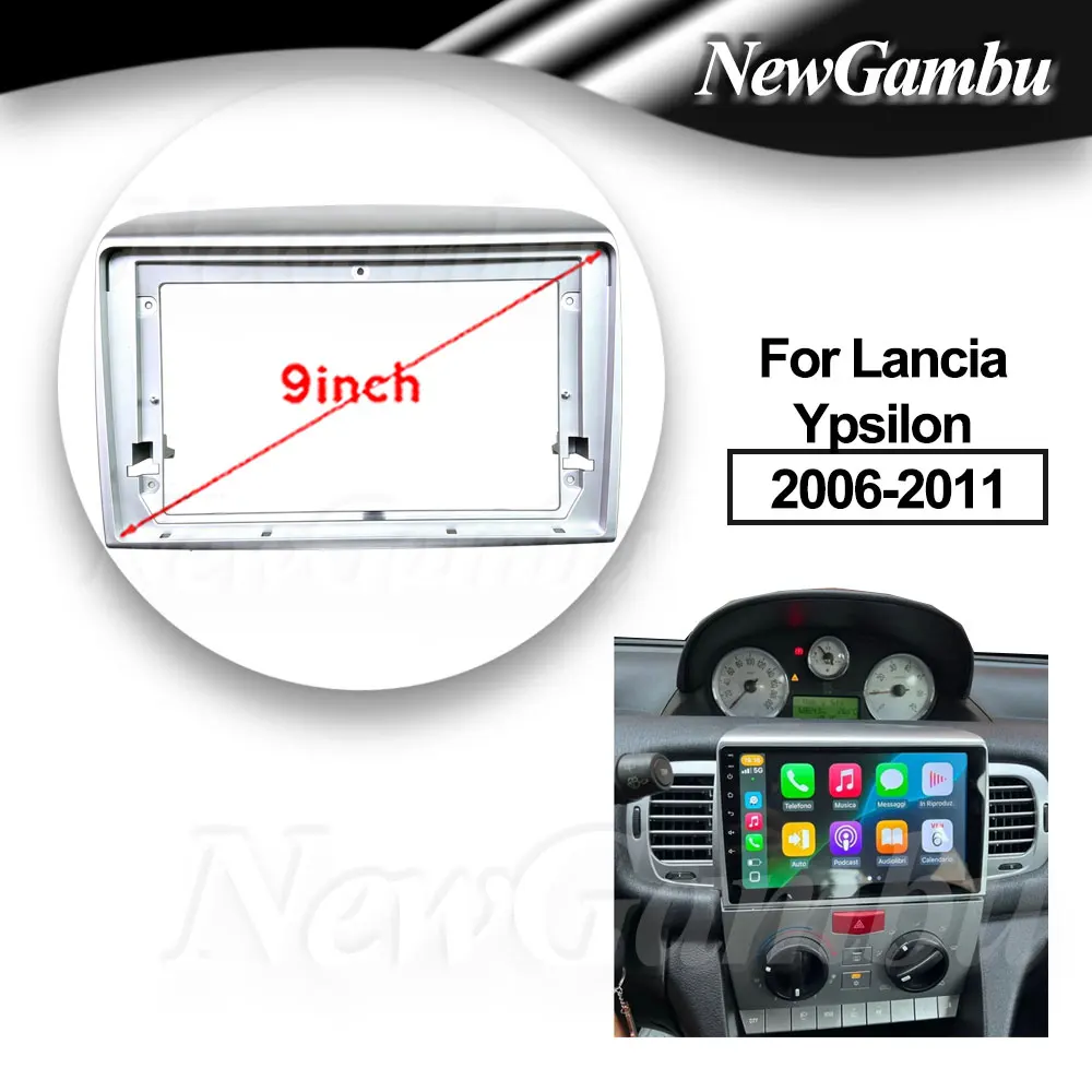 NewGambu 9 inch 2Din Car DVD Frame Audio Fitting Adaptor Dash Trim For Lancia Ypsilon 2006-2011 Frame No Cable