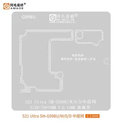 AMAOE BGA Reballing Stencil for Samsung S21 Ultra SM-G998U/W/0/D Middle-level Tin Planting Mesh Steel Chip Solder Template Net