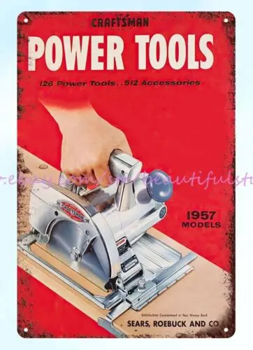 1957 Craftsman Tools Power Tools Woodworker Metalworker metal tin sign