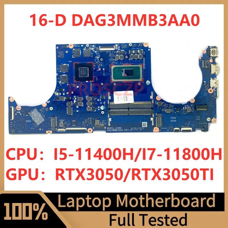 

M54827-001 M54827-601 For HP 16-D Laptop Motherboard DAG3MMB3AA0 With I5-11400H/I7-11800H CPU RTX3050/RTX3050TI 100% Tested Good