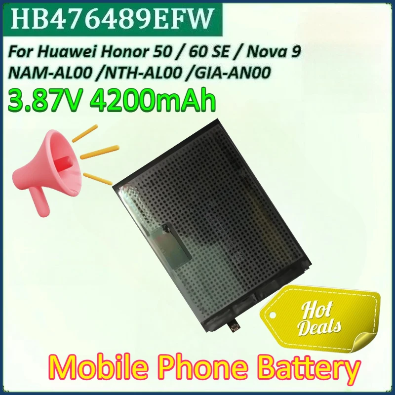 

Новый аккумулятор HB476489EFW 3,87 В 4200 мАч для мобильного телефона Huawei Honor 50/Honor 60 SE/NIA-AN00/NAM-AL00/NTH-AL00