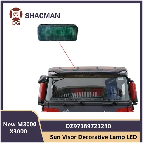LED 선 바이저 장식 램프, SHACMAN M3000 X3000 용 선 바이저 조명, 천장 위치 조명, 트럭 부품, DZ97189721230, 신제품 LED 선 바이저 장식 램프, SHACMAN M3000 X3000 용 선 바이저 조명, 천장 위치 조명, 트럭 부품, DZ97189721230, 신제품
