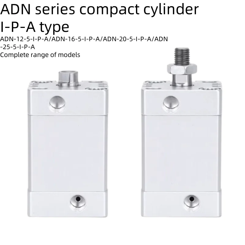 ADN series compact cylinder I-P-A type ADN-12-5-I-P-A/ADN-16-5-I-P-A/ADN-20-5-I-P-A cylinder actuator pneumatic components