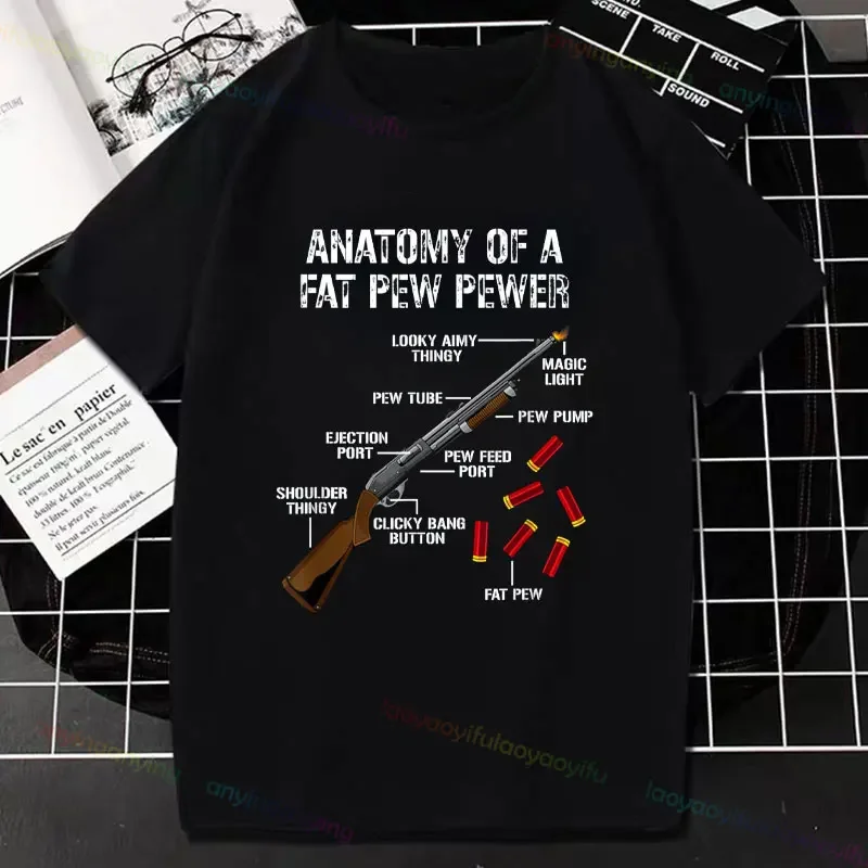 Anatomy of A Fat Pew Pewer T-Shirt Hunt Clay Pigeon Shooting Pure Cotton Short-sleev Summer Outdoor Clothing Graphic Tees