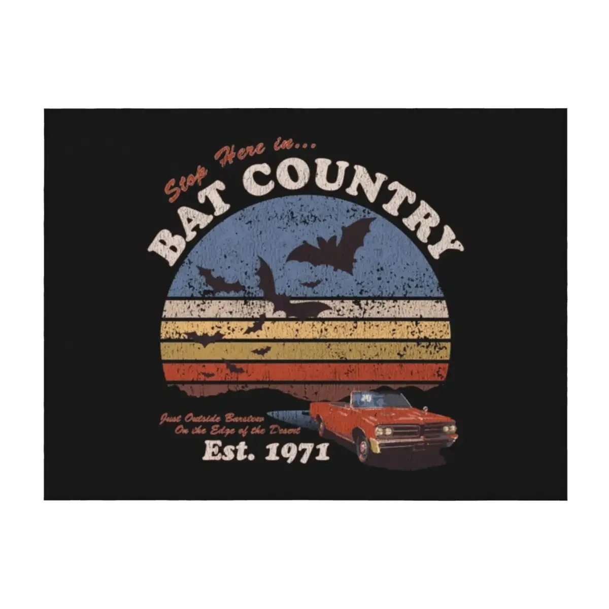

Fear And Loathing In Las Vegas T-ShirtStop in Bat Country! Throw Blanket Summer Beddings Cute Luxury Throw Polar Blankets