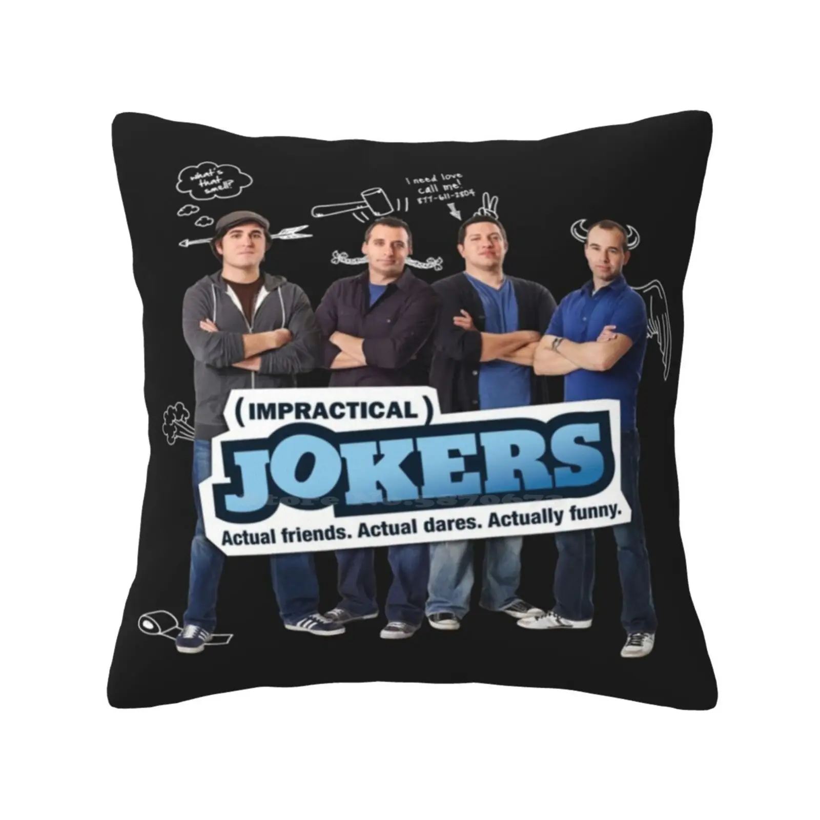 Jokers Show Throw Cushion Pillow Cover Impractical Jokers Sal Vulcano Funny Brian Quinn Joe Gatto Trutv James Murray Quote