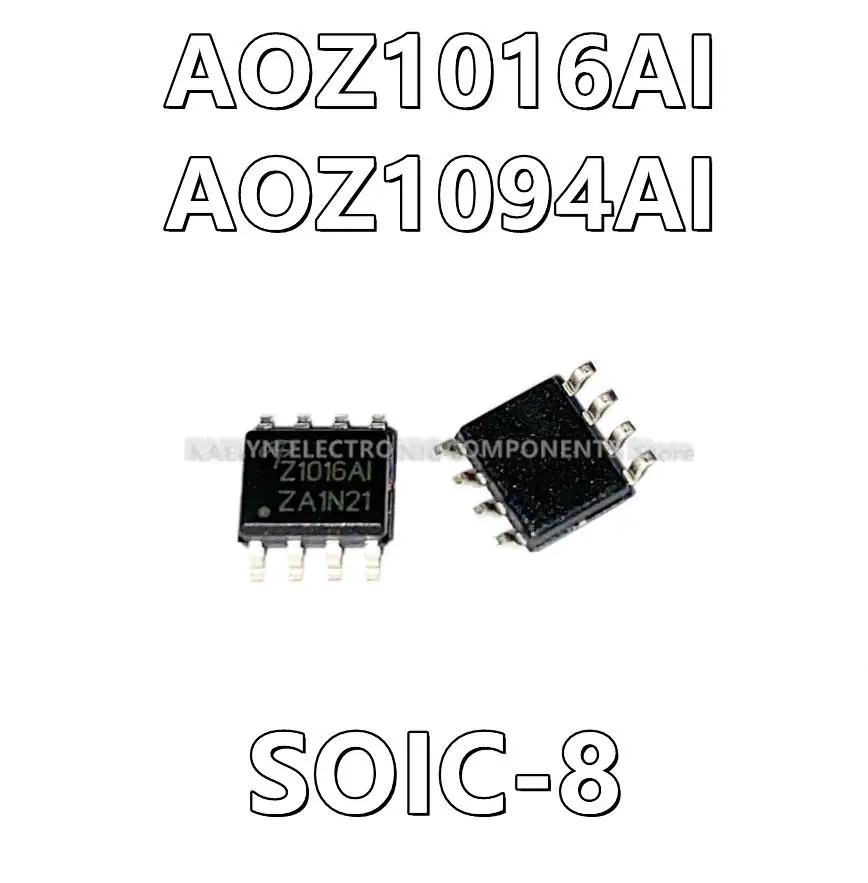 10Pcs/lot AOZ1016AI AOZ1016 AOZ1094AI AOZ1094 Buck Switching Regulator IC Positive Adjustable 0.8V 1 Output 2A 8-SOIC