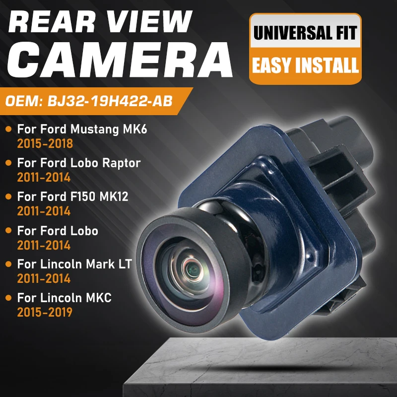 

Backup Reverse Camera For Ford F150 Lincoln Mark LT 2011-2014 Rear Camera Ford Mustang S550 Lincoln MKC 2015-2019 BL3Z-19G490-B