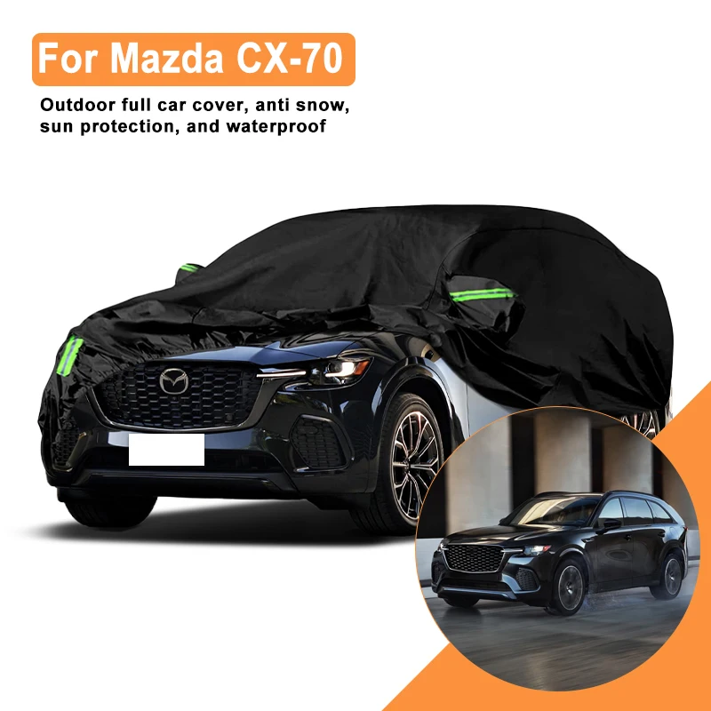 

For Mazda CX-70 Car Full Cover - Outdoor Waterproof Snowproof Sunshade, Winter & Summer All Weather Auto Protection Accessory