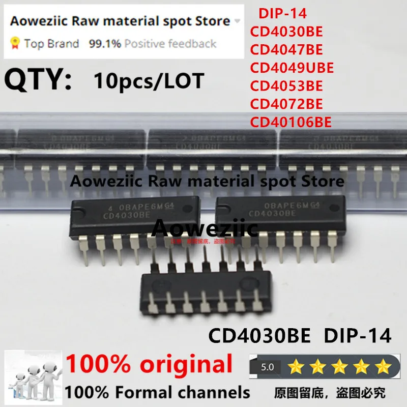 Aoweziic  2022+ 100% New Imported Original CD4030BE CD4047BE CD4049UBE CD4053BE CD4072BE CD40106BE DIP-14  Logic chip IC