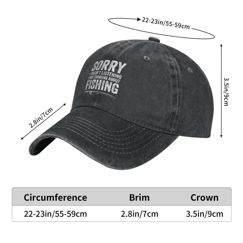 Sorry I Wasn\'t Listening I Was Thinking About Fishing Baseball Cap Sun Protection Women Men Adjustable Fisherman Dad Hat Autumn