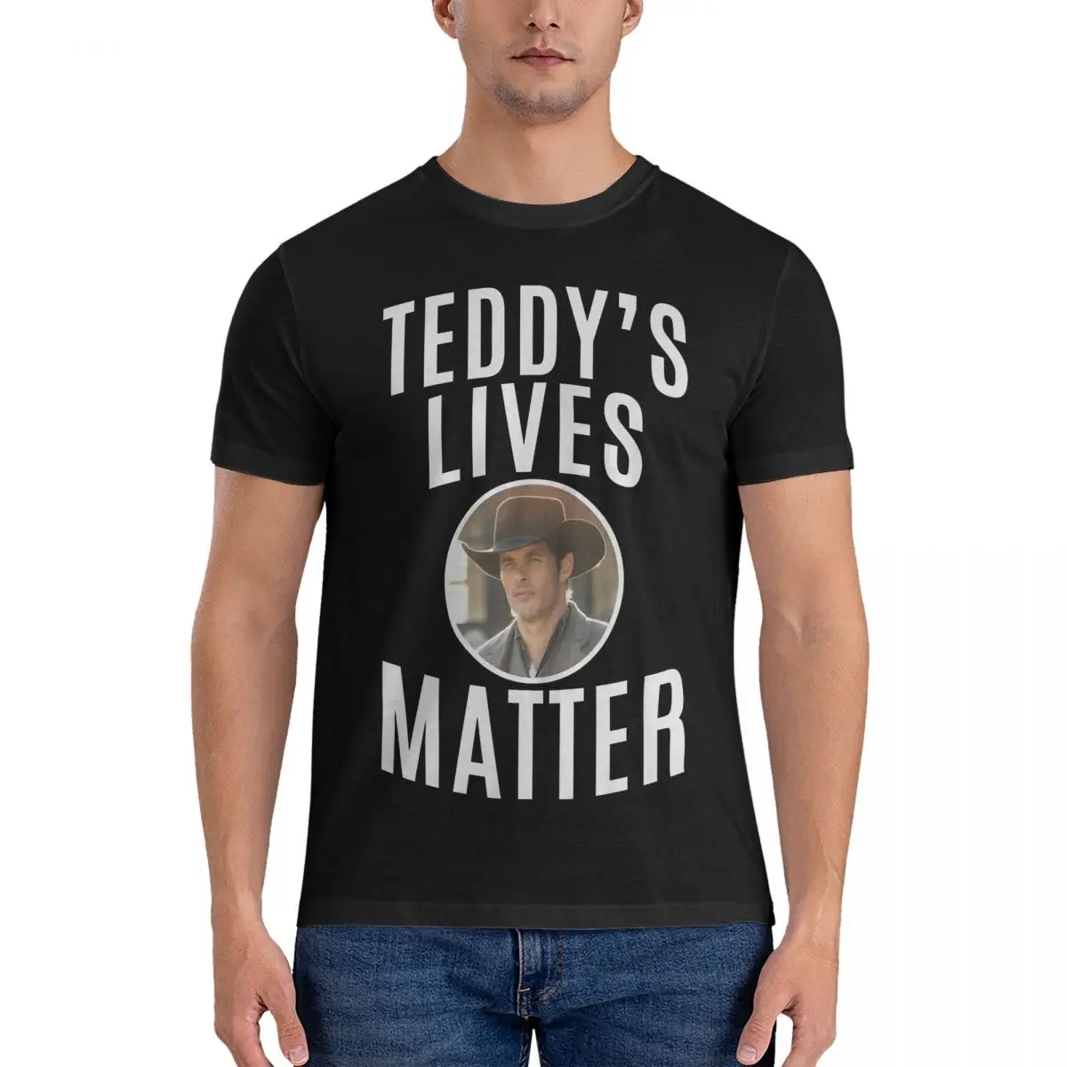 Men TV SHOW - TEDDY - TEDDY_S LIVES MATTER T Shirt Westworld 100% Cotton Tops Unique Short Sleeve Crewneck Tees 6XL T-Shirt