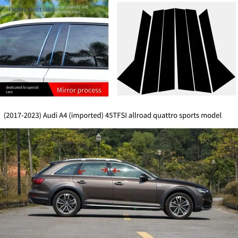 

For Audi A4 Allroad 45 TFSI quattro 2017-2024 6PC Window Trim Covers Center Film Column B C Pillar Posts Sticker Car Accessories