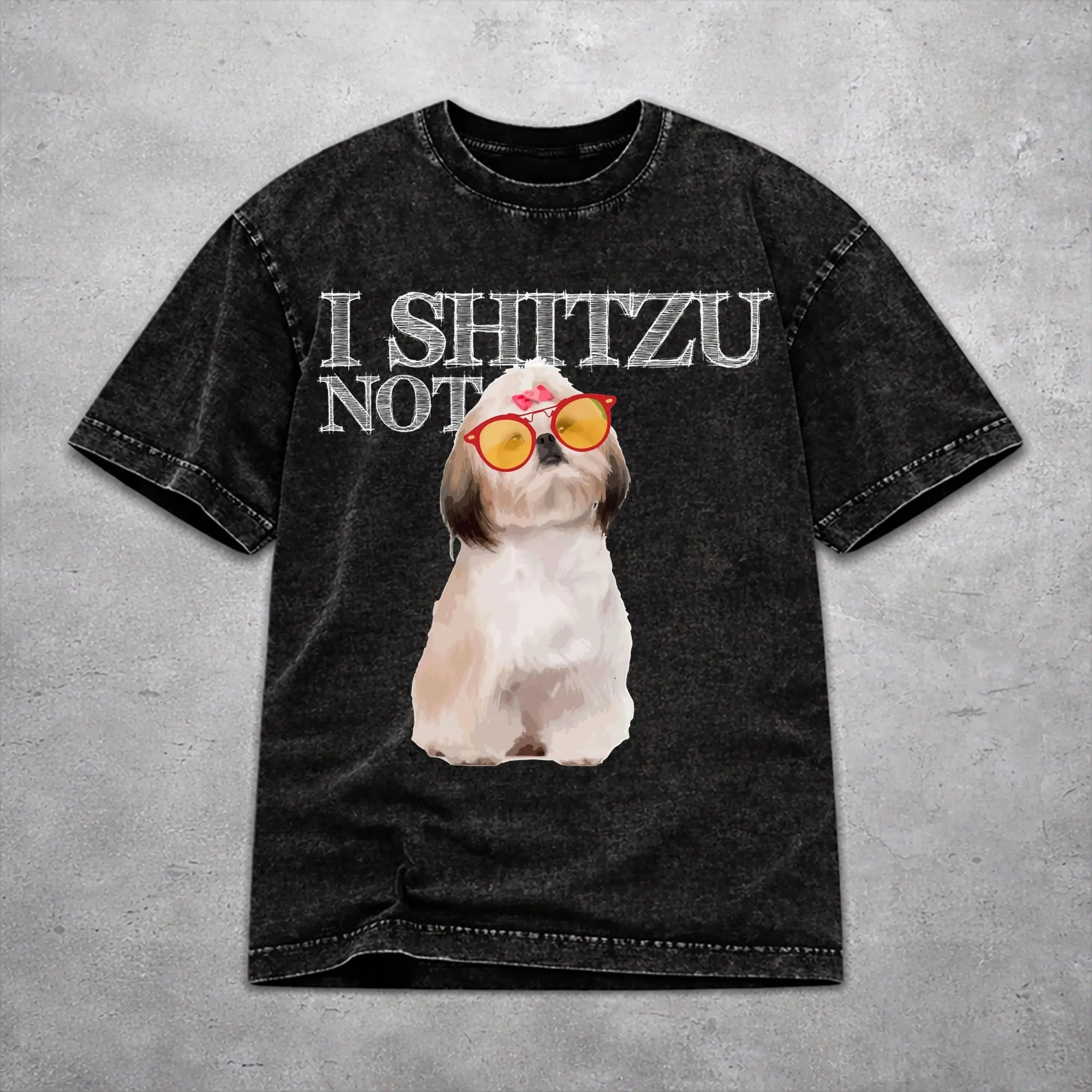 Men Women I Shih Tzu Not Funny Dog Lover Shirt Graphic Washed Vintage  Retro T-Shirts