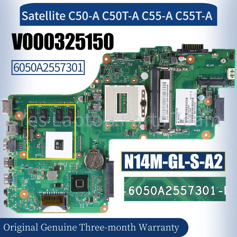 

6050A255730 For TOSHIBA C50-A C50T-A C55-A C55T-A Laptop Mainboard 4th Gen ES V000325150 N14M-GL-S-A2 Notebook Motherboard