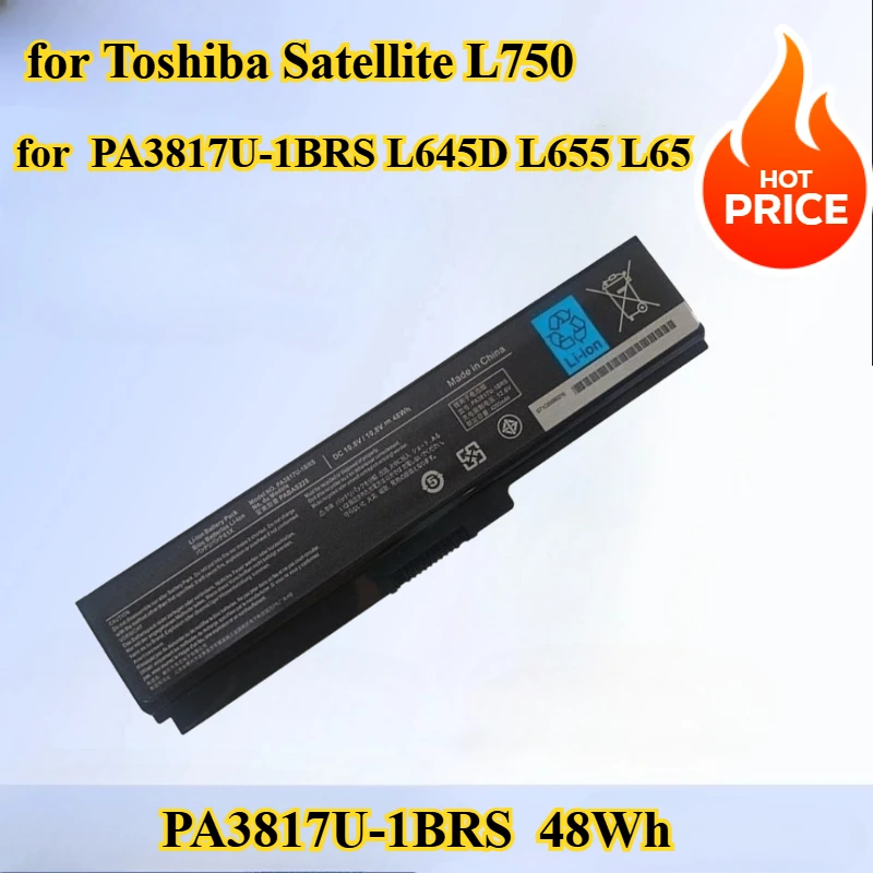 

Laptop Battery Replacement for Toshiba Satellite L750 Series PA3817U-1BRS L645D L655 L65 C655 C675 C675D L645 C660 Battery 48Wh