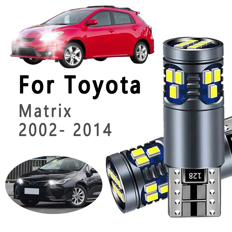 

2 шт. T10 автомобильные светодиодные габаритные фонари для Toyota Matrix 2002-2009 2010 2011 2012 2013 2014 парковочные внутренние фонари автомобиля