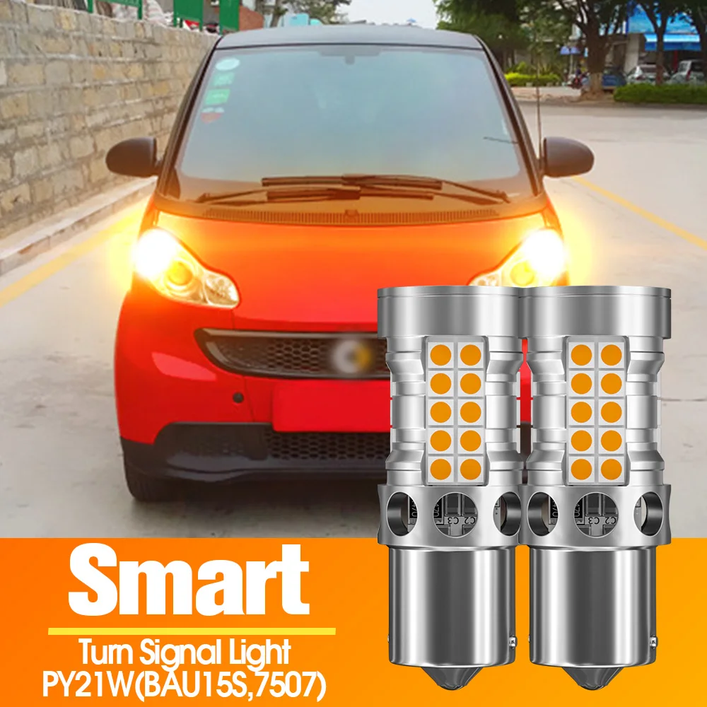 2pcs LED Turn Signal Light Blub Lamp Canbus PY21W BAU15S 7507 For Smart Fortwo MK2 451 MK3 453 Forfour MK2 453 Roadster 452