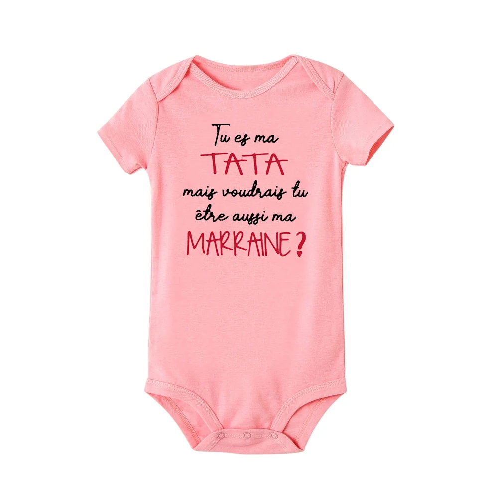 You Are My TATA But Would You Also Like To Be My Godmother Baby Bodysuit Clothes Summer Infant Jumpsuit Boy Girl Toddler Outfits